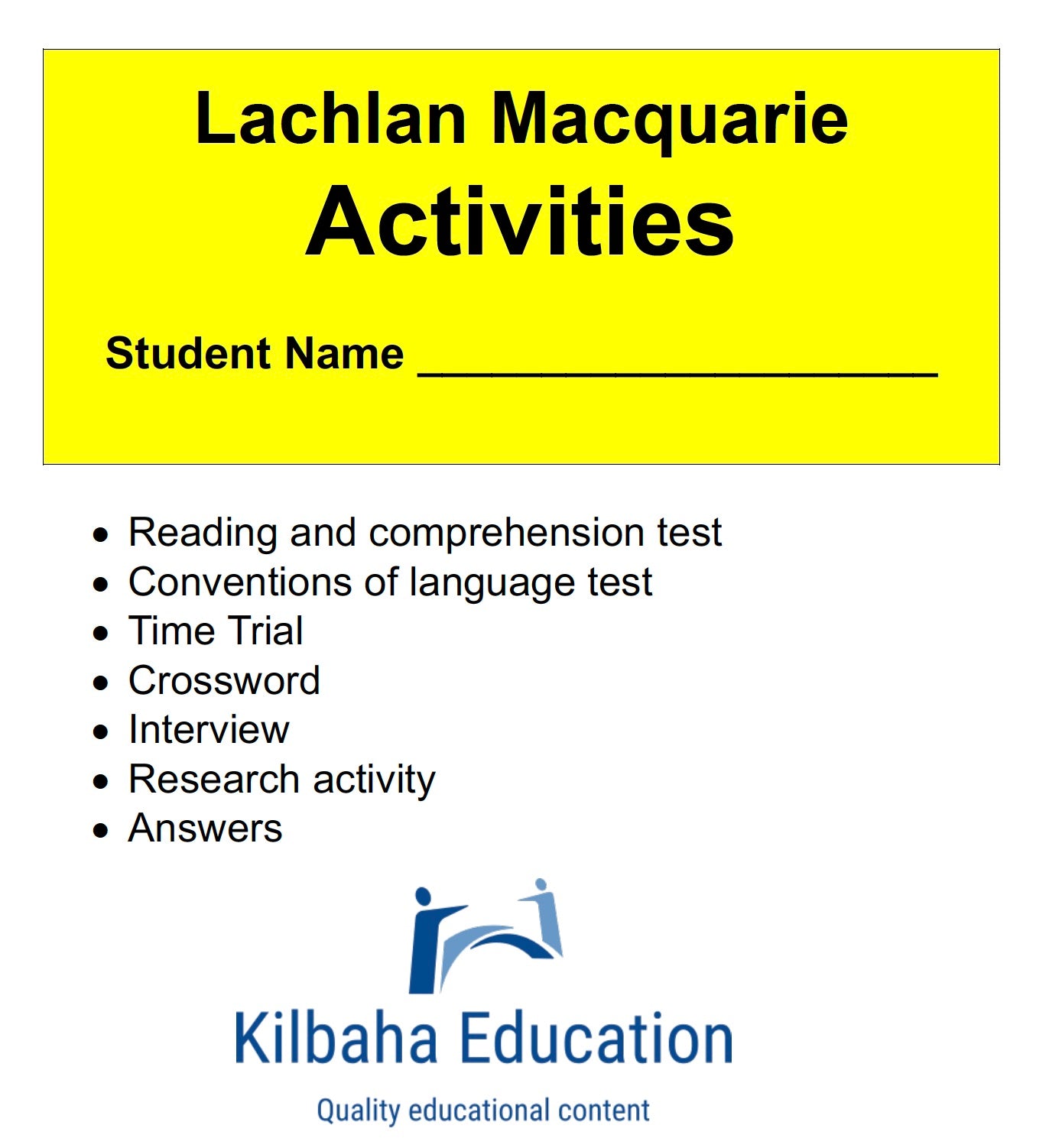 Lachlan Macquarie: A Short Biography with Student Activities