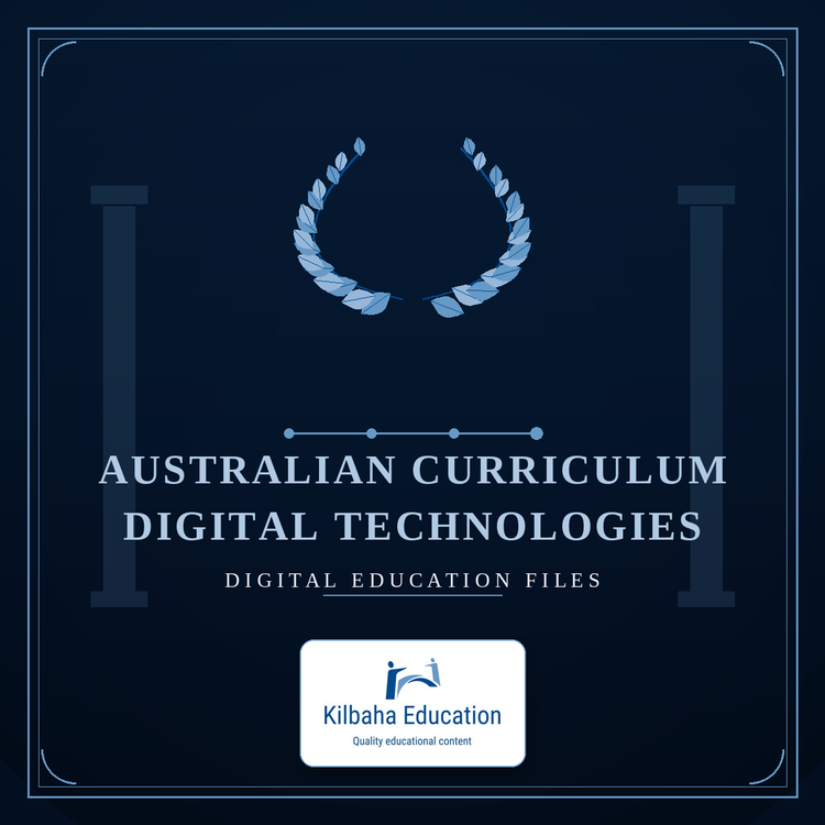 Australian Curriculum - Digital Technologies