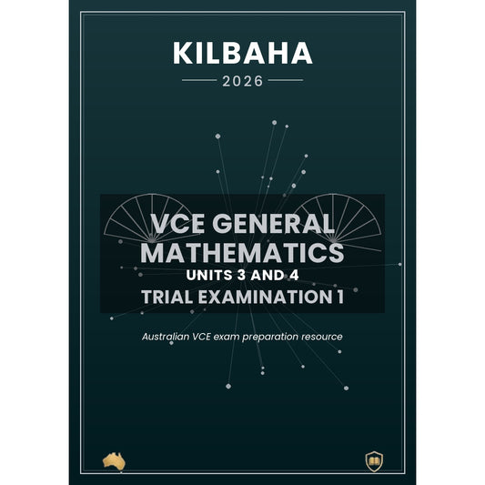 2026 Kilbaha VCE General Mathematics Units 3 and 4 Trial Examination 1
