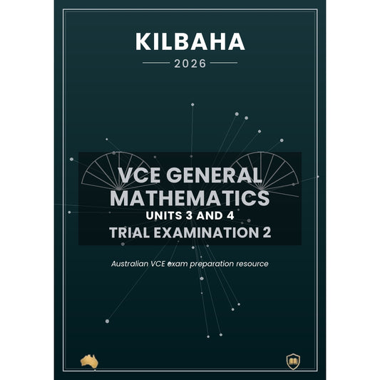 2026 Kilbaha VCE General Mathematics Units 3 and 4 Trial Examination 2