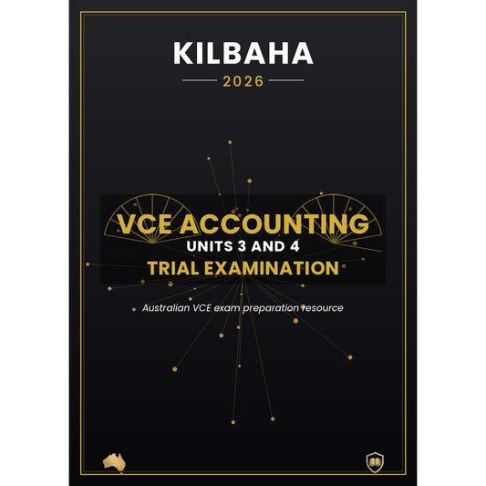 2026 Kilbaha VCE Accounting Units 3 and 4 Trial Examination