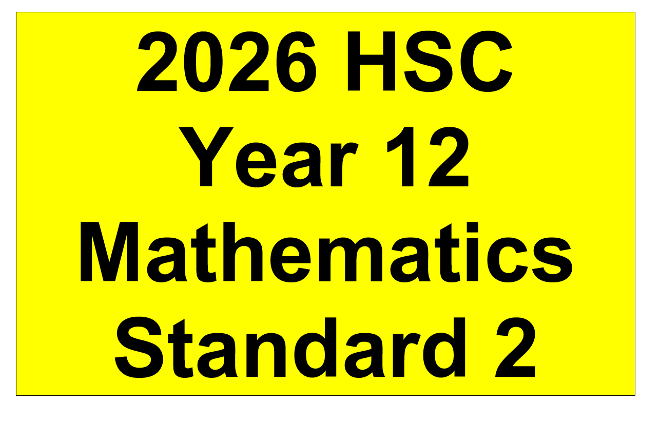 2026 NSW HSC Year 12 Mathematics Standard 2 - Trial Examination