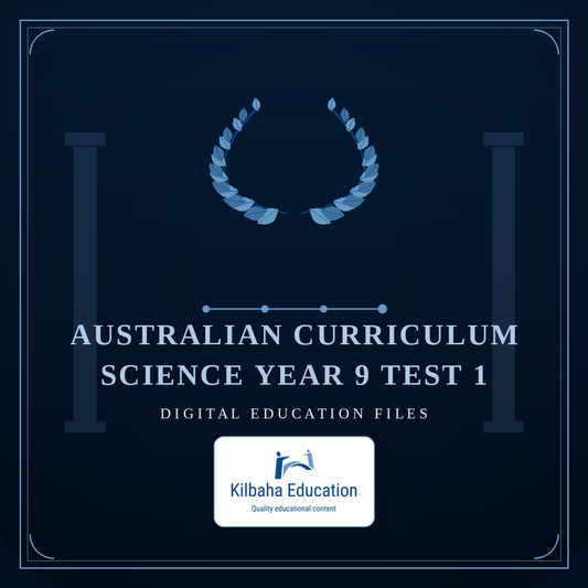 Australian Curriculum Science Year 9 Test 1